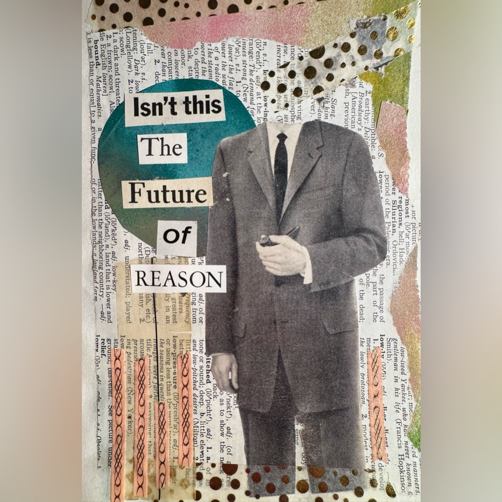 Future of reason collage